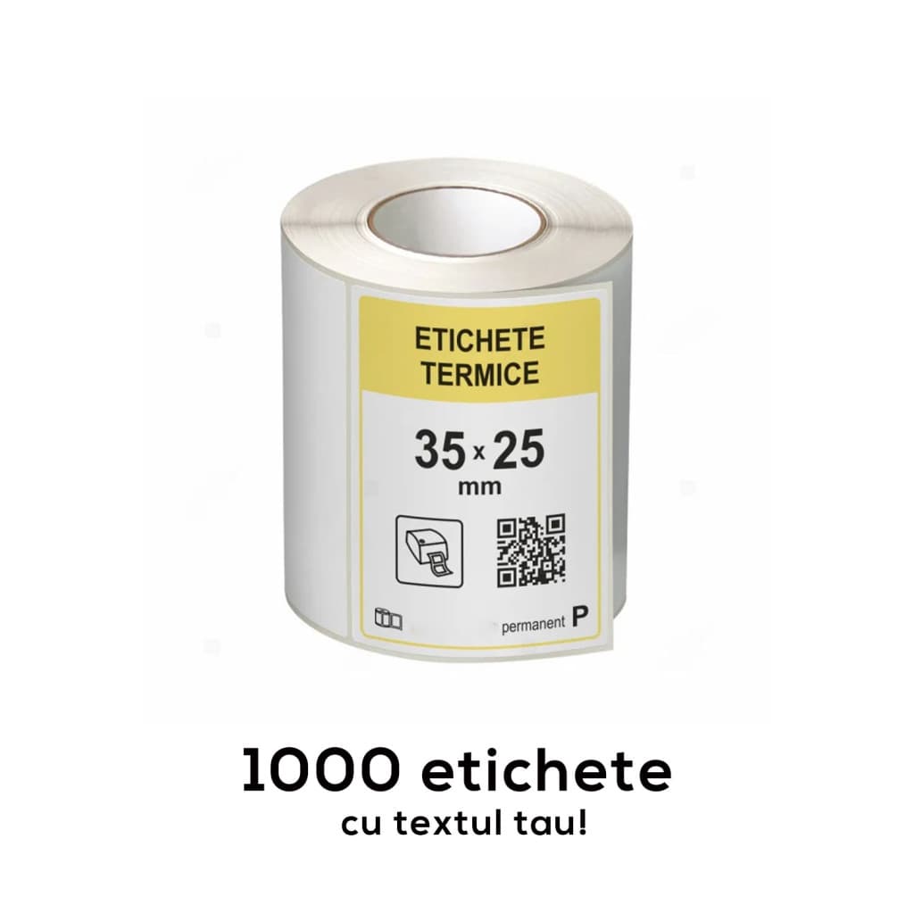 Etichete termice autoadezive la rola, 35 x 25 mm,  imprimate cu textul tau, 1000 etichete
