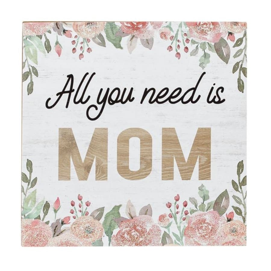 Decoratiune din lemn cu mesaj "All You Need is Mom", 12 x 12 cm — varianta 2
