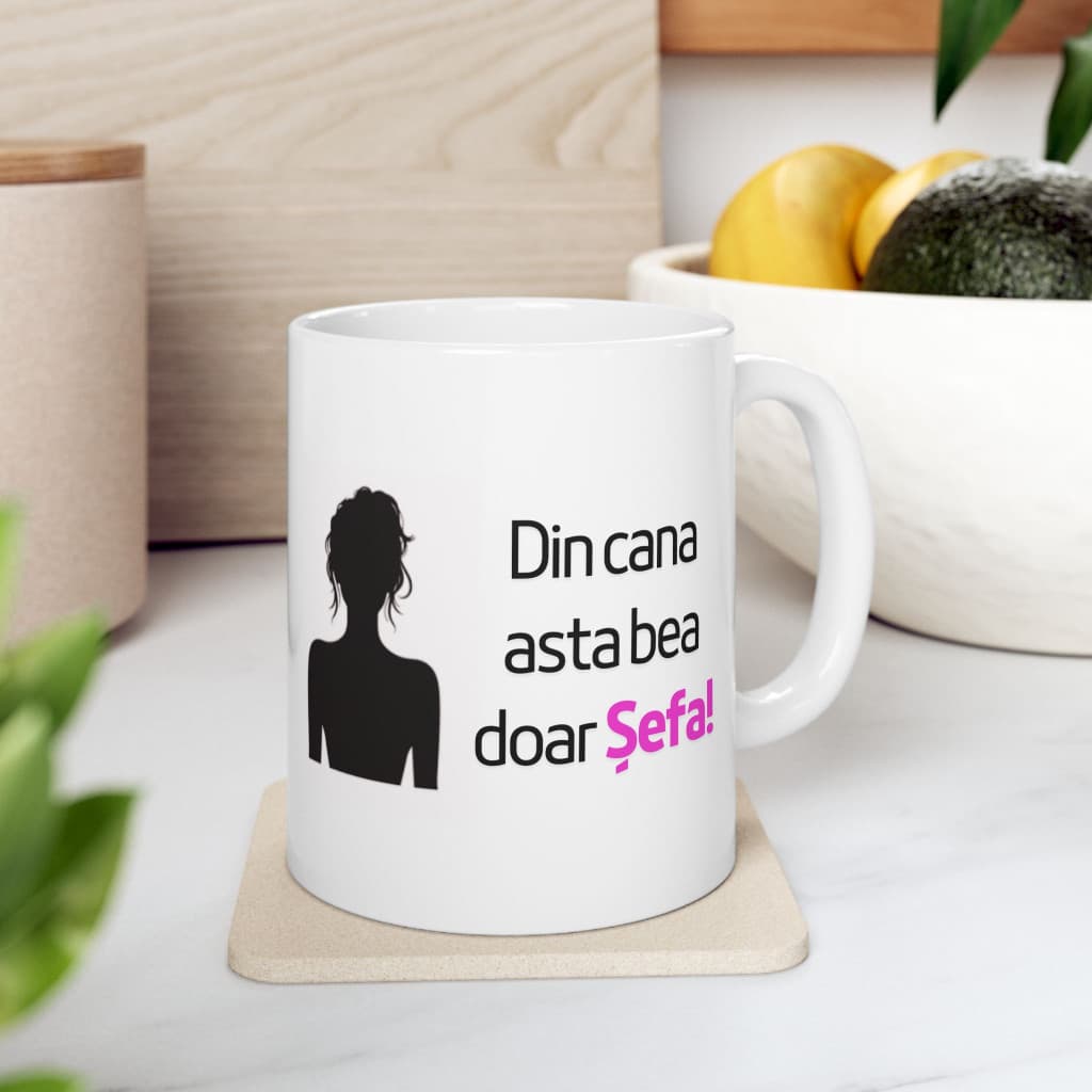 Cana ceramica personalizata, mesaj "Din cana asta bea doar Sefa", 330 ml, alba — 2